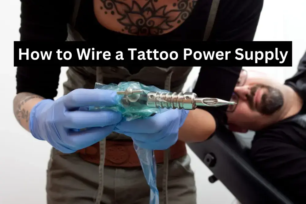 How to wire a tattoo power supply