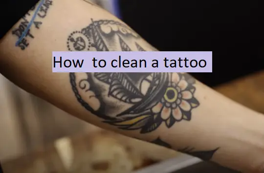 how to clean a tattoo