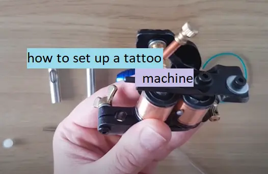 how to set up a tattoo machine
