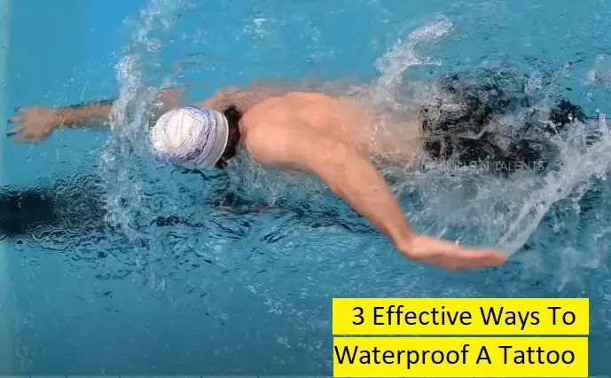 how to waterproof a Tattoo For Swimming