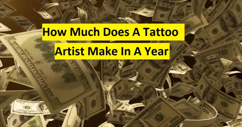 how much does a tattoo artist make in a year